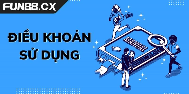 Điều khoản sử dụng FUN88 nghiêm cấm hành vi gian lận khi cá cược