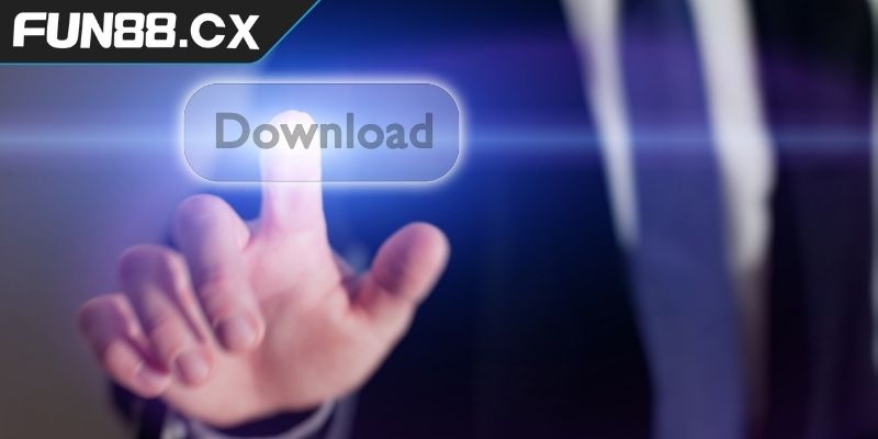 Lợi ích vượt trội khi tải app FUN88