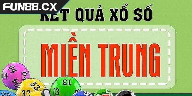 Giải mã sức hút của xổ số miền Trung FUN88